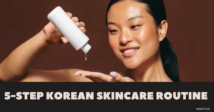 best korean skincare routine