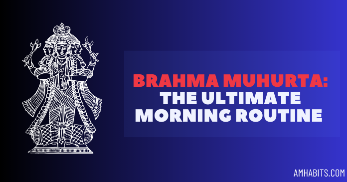 brahma muhurta